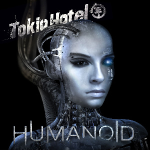 Humanoid lultimo album dei Tokio Hotel