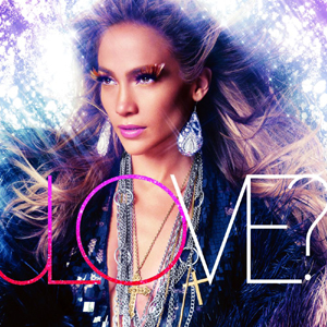 Jennifer Lopez is Love?