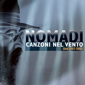 Nomadi: esce “Canzoni nel vento” inediti con… Augusto