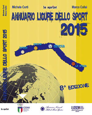 E uscito lAnnuario ligure dello sport 2015